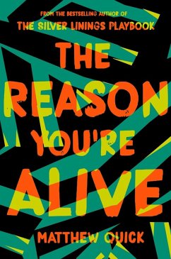 The Reason You're Alive (eBook, ePUB) - Quick, Matthew