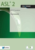 ASL® 2 Foundation Courseware (eBook, PDF) ASL® 2 Foundation Courseware (eBook, PDF)