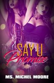 Say U Promise (eBook, ePUB)