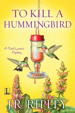 To Kill a Hummingbird (eBook, ePUB) - Ripley, J. R.