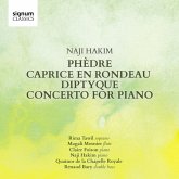 Phèdre/Caprice En Rondeau/Concerto For Piano