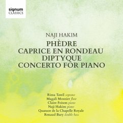 Phèdre/Caprice En Rondeau/Concerto For Piano - Tawil/Mosnier/Foison/Hakim/Quatuor De La Chapelle
