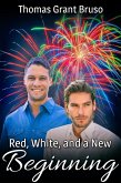 Red, White, and a New Beginning (eBook, ePUB)
