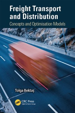 Freight Transport and Distribution (eBook, PDF) - Bektas, Tolga