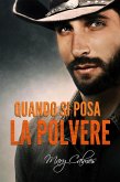 Quando si posa la polvere (eBook, ePUB)