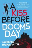 Kiss Before Doomsday (eBook, ePUB)