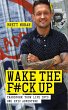 Wake the F*ck Up (eBook, ePUB) - Bild 1
