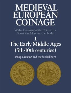Medieval European Coinage: Volume 1, The Early Middle Ages (5th-10th Centuries) (eBook, PDF) - Grierson, Philip