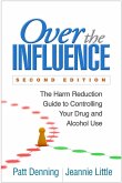 Over the Influence (eBook, ePUB)