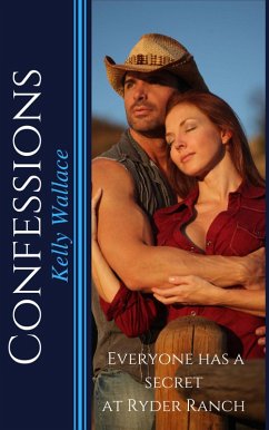 Cover Confessions - Everyone Has A Secret At Ryder Ranch (eBook, ePUB)