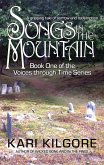 Songs in the Mountain (Voices through Time, #1) (eBook, ePUB)