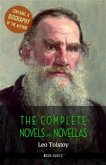 Leo Tolstoy: The Complete Novels and Novellas + A Biography of the Author (eBook, ePUB)