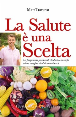 Cover La Salute è una Scelta (eBook, ePUB)