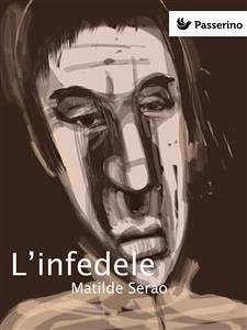 L'infedele (eBook, ePUB) - Serao, Matilde