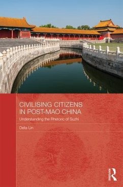 Civilising Citizens in Post-Mao China - Lin, Delia