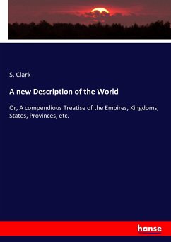 A new Description of the World - Clark, S.