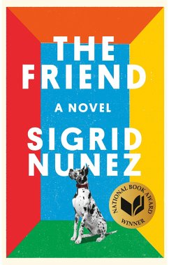 The Friend (National Book Award Winner) - Nunez, Sigrid