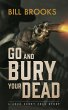 Go and Bury Your Dead (eBook, ePUB) - Bild 1