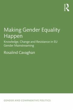 Making Gender Equality Happen - Cavaghan, Rosalind