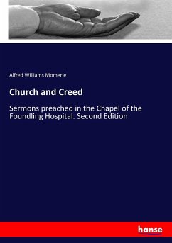 Church and Creed - Momerie, Alfred Williams