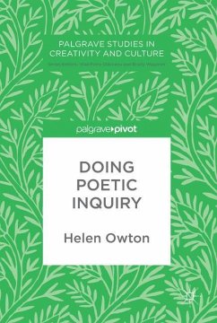 Doing Poetic Inquiry - Owton, Helen