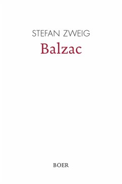 Balzac - Zweig, Stefan