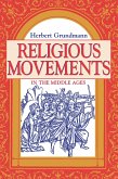 Religious Movements in the Middle Ages (eBook, ePUB)