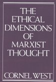 Ethical Dimensions of Marxist Thought (eBook, ePUB)