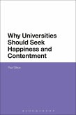 Why Universities Should Seek Happiness and Contentment (eBook, PDF)