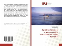 Épidémiologie des urgences cardio-vasculaires en milieu hauturier - Guidecoq, Yesmina;Vinsonneau, Ulric