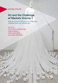 Art and the Challenge of Markets Volume 1