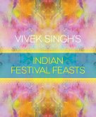Vivek Singh's Indian Festival Feasts (eBook, ePUB)