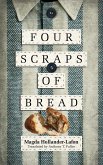 Four Scraps of Bread (eBook, ePUB)