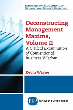 Deconstructing Management Maxims, Volume II (eBook, ePUB)