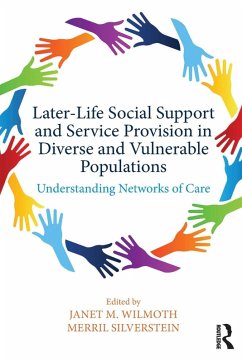 Later-Life Social Support and Service Provision in Diverse and Vulnerable Populations