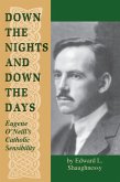 Down the Nights and Down the Days (eBook, ePUB)