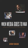 When Media Goes to War (eBook, ePUB)
