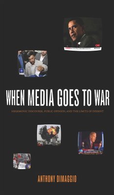 When Media Goes to War (eBook, ePUB) - Dimaggio, Anthony