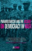 Paramilitarism and the Assault on Democracy in Haiti (eBook, ePUB)