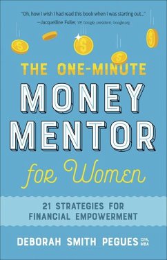 The One-Minute Money Mentor for Women - Pegues, Deborah Smith