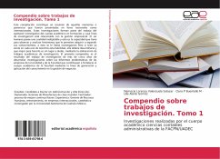 Compendio sobre trabajos de investigación. Tomo 1 - Valenzuela Salazar, Nemecio Lorenzo;Buentello M, Clara P;Alanis Goméz, Lilia