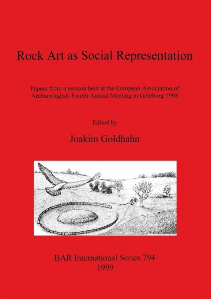Rock Art as Social Representation Rock Art as Social Representation