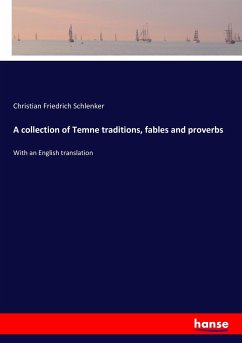 A collection of Temne traditions, fables and proverbs