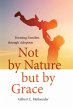 Not by Nature but by Grace (eBook, ePUB) - Bild 1