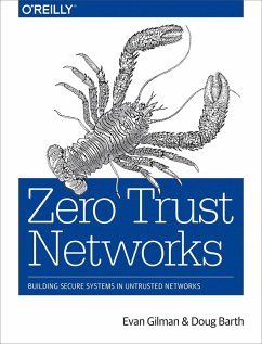 Zero Trust Networks (eBook, ePUB) - Gilman, Evan