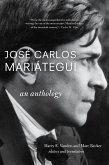 José Carlos Mariátegui: An Anthology (eBook, ePUB)