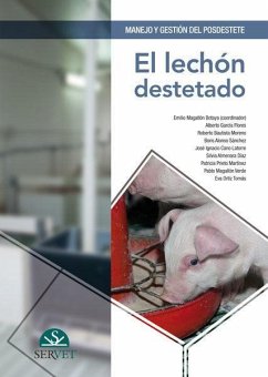 Manejo y gestión del posdestete : el lechón destetado - Magallón Botaya, Emilio . . . [et al.