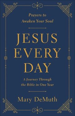 Jesus Every Day - Demuth, Mary E