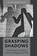 Grasping Shadows - Bild 1