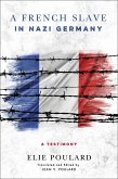 A French Slave in Nazi Germany (eBook, ePUB)
